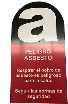 Señalética de peligro asbesto del departamento de Medio Ambiente